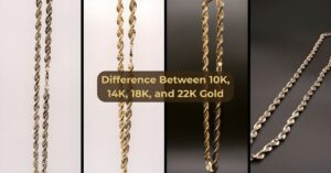 Difference Between 22K, 18K, and 14K Gold Jewellery